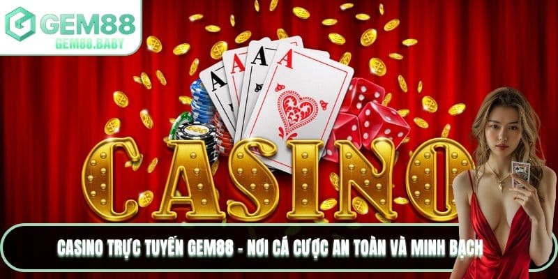Casino Trực Tuyến